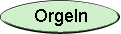 Orgeln